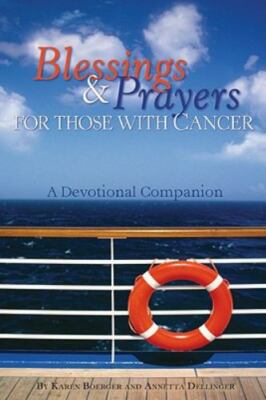Blessings & Prayers for Those with Ca- paperback, 075862672X, Karen Boerger, new