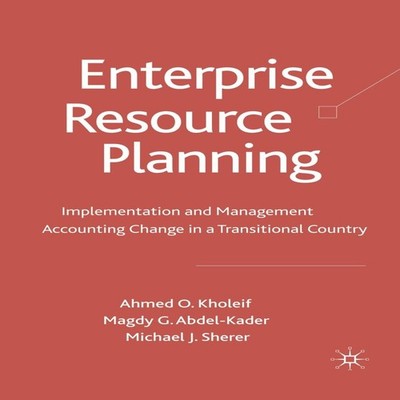 Enterprise Resource Planning Implementation and Management Accoun