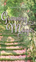 Kim Ellis | Growing Magic | Buch | Englisch (2020) | The Karakesh Chronicles