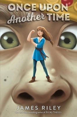 Once Upon Another Time by James Riley (English) Paperback Book