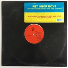 Pet Shop Boys - I Wouldn't Normally Do This Kind Of Thing (12") (Very Good Plus 