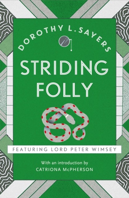 Striding Folly by Dorothy L Sayers (Paperback Book)