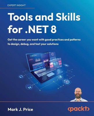 Tools and Skills for .NET 8 Mark J. Price Taschenbuch Englisch 2024