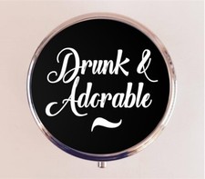 Drunk and Adorable Pill Box Case Pillbox Holder Trinket Funny Gifts Bachelorette