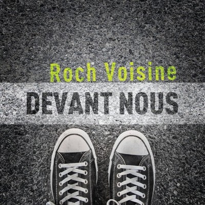 Roch Voisine Devant Nous (CD)