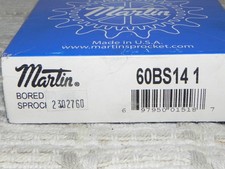 Martin 60BS14 1 Sprocket 60 3/4" pitch roller chain 1 " Bore 14 Teeth