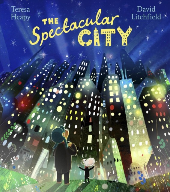 The Spectacular City by Teresa Heapy (Paperback Book)