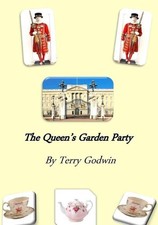 The Queen's Garden Party (revised) by Terry T. Godwin (English) Paperback Book