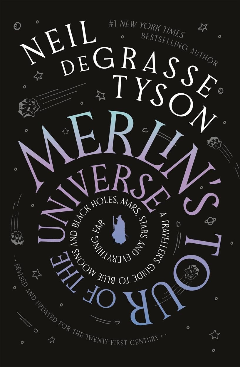 Merlin's Tour of the Universe: A Traveller's Guide to Blue Moons and Black Hole - Image 7