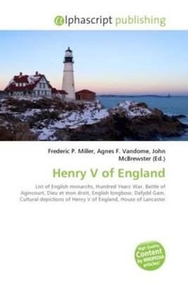 Frederic P. Miller (u. a.) | Henry V of England | Taschenbuch | Englisch