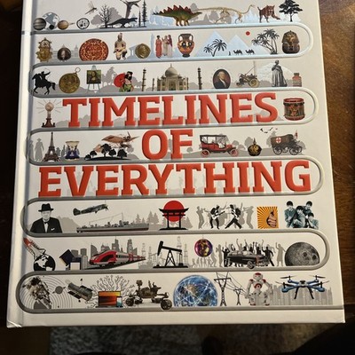 Timelines of Everything Hardcover DK Smithsonian Homeschooling Children's Book