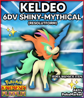 KELDEO   SHINY 6DV   Pokemon Karmesin und Purpur Lvl 100 Battle Ready + VGC