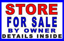STORE FOR SALE - BY OWNER - Banners - Signs - Reinforced Vinyl - USA MADE