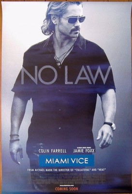 Miami Vice 2006 D S Cinema Adv One Sheet Poster Colin Farrell