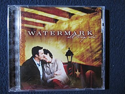 All Things New [Audio CD] Watermark