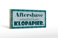 Holzschild Spruch 27X10 Cm Aftershave Ersetzt Kein Klopapier Schild Wooden Sign