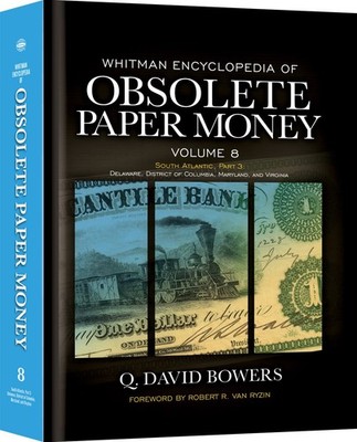 Whitman Encyclopedia Of Obsolete US Paper Money Volume 8 South Atlantic States