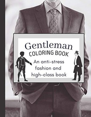 Gentleman Coloring Book: An anti-stress ..., Jim, Uncle