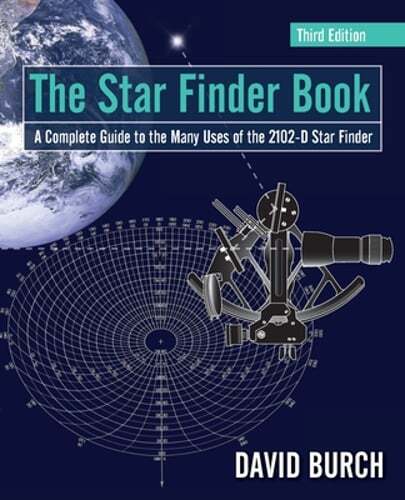 The Star Finder Book: A Complete Guide to the Many Uses of the 2102-D Star: Used