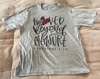 Love In Faith Womens Loved Beyond Measure Ephesians 3:19 Short Sleeve T Shirt M