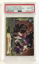 2014 FC Buddyfight Card Demon Way Karakurenai Cyber Ninja Squad PSA 10 POP 1 