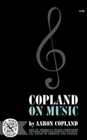 Aaron Copland | Copland On Music | Taschenbuch | Englisch (2007)