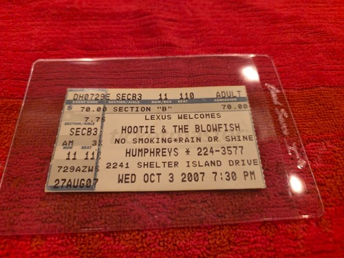 VINTAGE KONZERT TICKET STUB FÜR HOOTIE & THE BLOWFISH 3. OKTOBER 2007 BEI HUMPHREYS SD - Bild 1 von 2