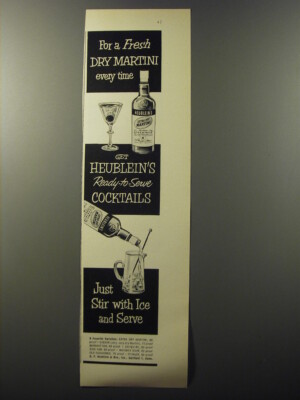 1953 Heublein's Ready-to-Serve Cocktails Ad - For a Fresh dry martini every time