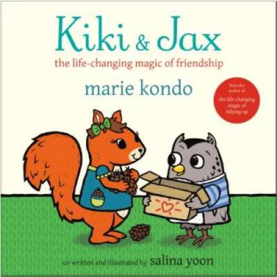 Kiki & Jax: The Life-Changing Magic of Friendship - Hardcover - VERY GOOD