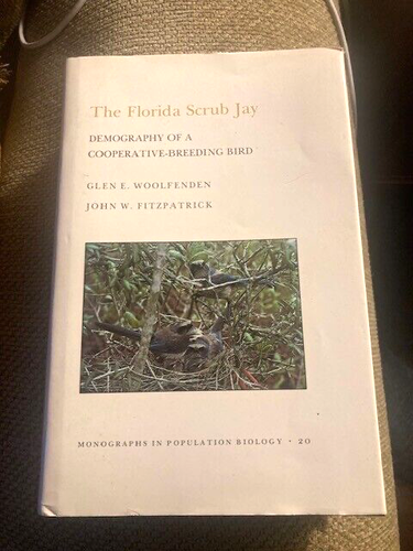 THE FLORIDA SCRUB JAY-SIGNED BOOK-1984-HARDBACK W/JACKET-MONOGRAPHS IN BIOLOGY