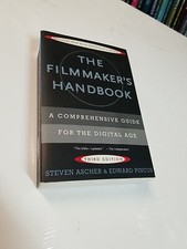 The Filmmaker's Handbook: A Comprehensive Guide for the Digital Age