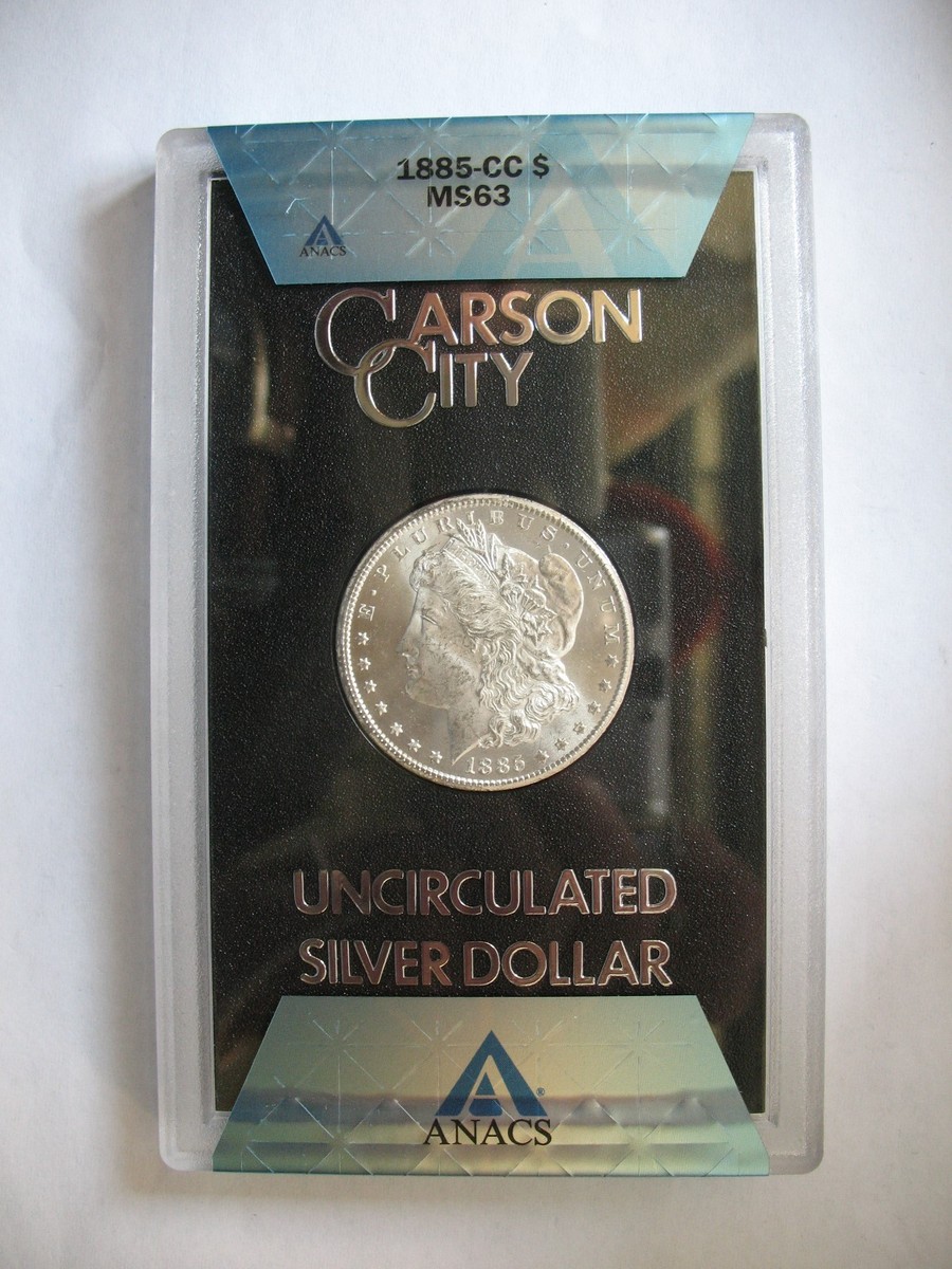 Morgan Silver Dollar 1885 CC; ANACS 63; VAM 2A; GSA Unc; PL coin