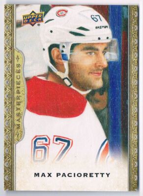 2014-15 UPPER DECK MASTERPIECES MAX PACIORETTY MONTREAL CANADIENS #18
