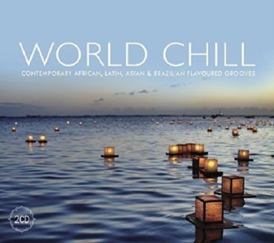 WORLD CHILL (THE PULSE SOCIETY, MAXI PROJECT, NASIM RAI, ECLIPSE,...)  2 CD NEU