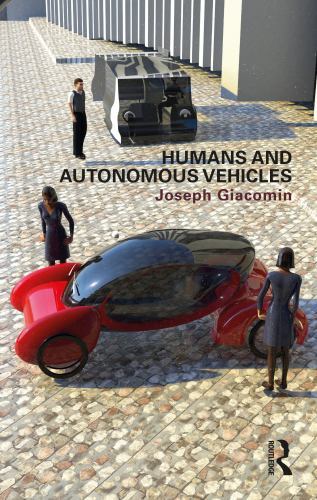 Humans and Autonomous Vehicles by Joseph Giacomin (2022, Trade Paperback)