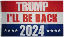 Trump 2024 I'll Be Back TRUMP IS INNOCENT MAGA 3x5 Feet Banner Flag