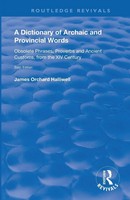 A Dictionary Of Archaic And Provincial Words James Orchard Halliwell Taschenbuch