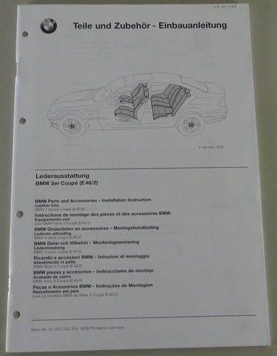 Einbauanleitung / Einbauanweisung BMW 3er E46 Coupé Lederausstattung Stand 03/99