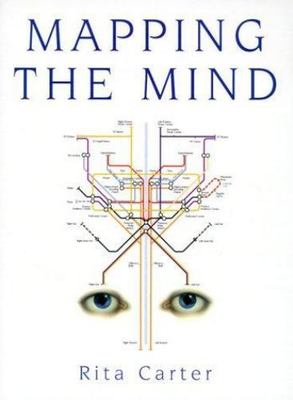 Mapping the Mind by Rita Carter
