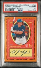 2024 Topps Brooklyn Collection Wyatt Langford Orange Auto RC 15/25 PSA 10 Gem MT
