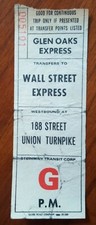 STEINWAY Transit Transfer Tkt Glen Oaks WALL ST EXPRESS  188 Street Union Tpk NY