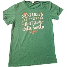"Most Likely To Get Sassy With Santa" Christmas holiday t-shirt Small
