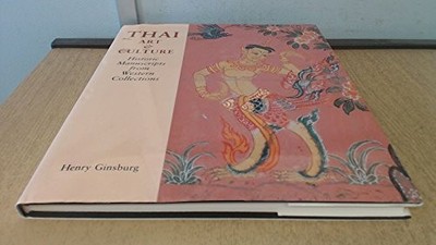 Thai Art and Culture: Historic Buch The British Library Publishing Division