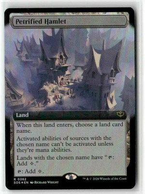 Petrified Hamlet Extended Art 362 MTG SOS R NM Foil