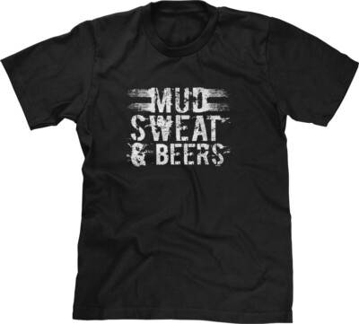 Mud Sweat Beers Country Music Drinking Farm Back Roads Song Lyrics Mens Tee