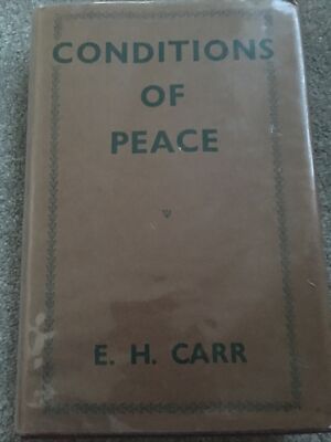 EH Carr - Conditions Of Peace - 1943