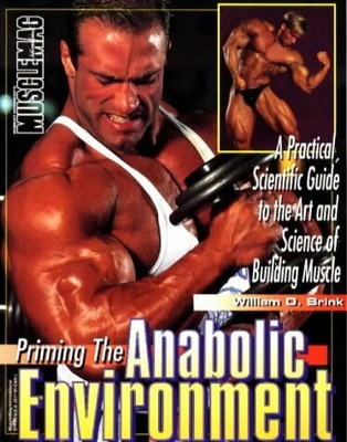 Priming the Anabolic Environment: A Prestical, Scientific Guide to the Art Buch