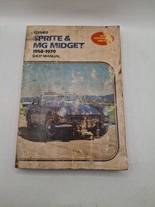 Sprite MG Midget Workshop Manual 1958-1979 Shop Manual