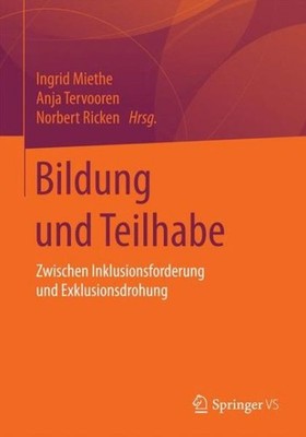 Bildung Und Teilhabe: Zwischen Inklusionsforderung Und Exklu...