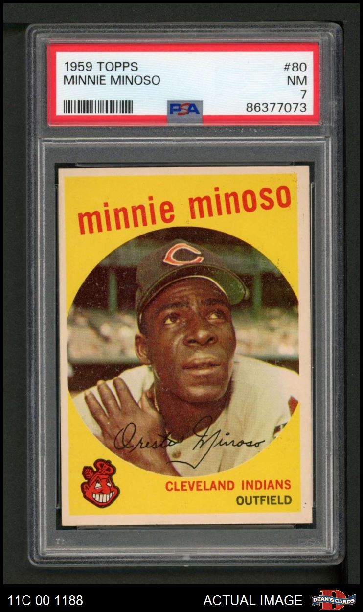 1959 Topps #80 Minnie Minoso Indians HOF PSA 7 - NM
